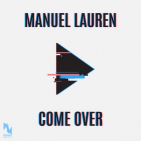 MANUEL LAUREN - COME OVER